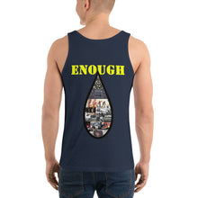 Load image into Gallery viewer, Enough is enough Unisex Tank Top
