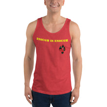 Load image into Gallery viewer, Enough is enough Unisex Tank Top