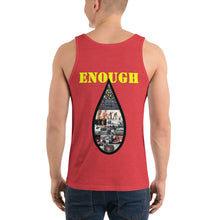 Load image into Gallery viewer, Enough is enough Unisex Tank Top