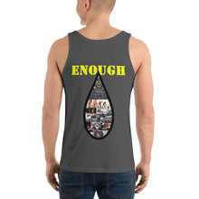 Load image into Gallery viewer, Enough is enough Unisex Tank Top