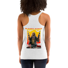 Load image into Gallery viewer, No Justice No Peace Women's Racerback Tank