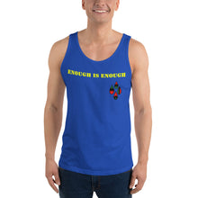 Load image into Gallery viewer, Enough is enough Unisex Tank Top
