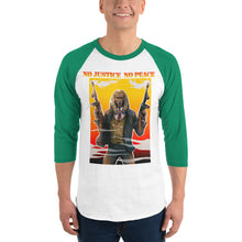 Load image into Gallery viewer, No justice no Peace 3/4 sleeve raglan shirt
