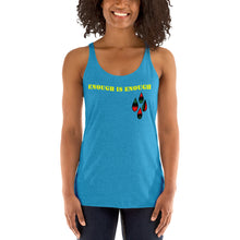Load image into Gallery viewer, Enough is Enough No more Blood/ Tears Women's Racerback Tank