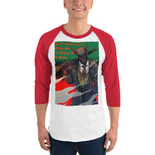 Load image into Gallery viewer, Anubis Do Not Worry I Will Take My 40 Acres & A Mule 3/4 sleeve raglan shirt