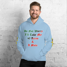 Load image into Gallery viewer, Anubis Do Not Worry I'll Take my 40 Acres & a Mule Unisex Hoodie