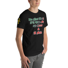 Load image into Gallery viewer, Anubis Do Not Worry I Will Take My 40 Acres & A Mule  Short-Sleeve Unisex T-Shirt