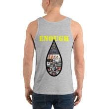 Load image into Gallery viewer, Enough is enough Unisex Tank Top
