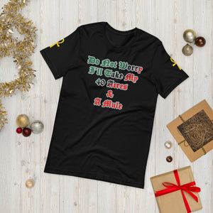 Anubis Do Not Worry I Will Take My 40 Acres & A Mule  Short-Sleeve Unisex T-Shirt